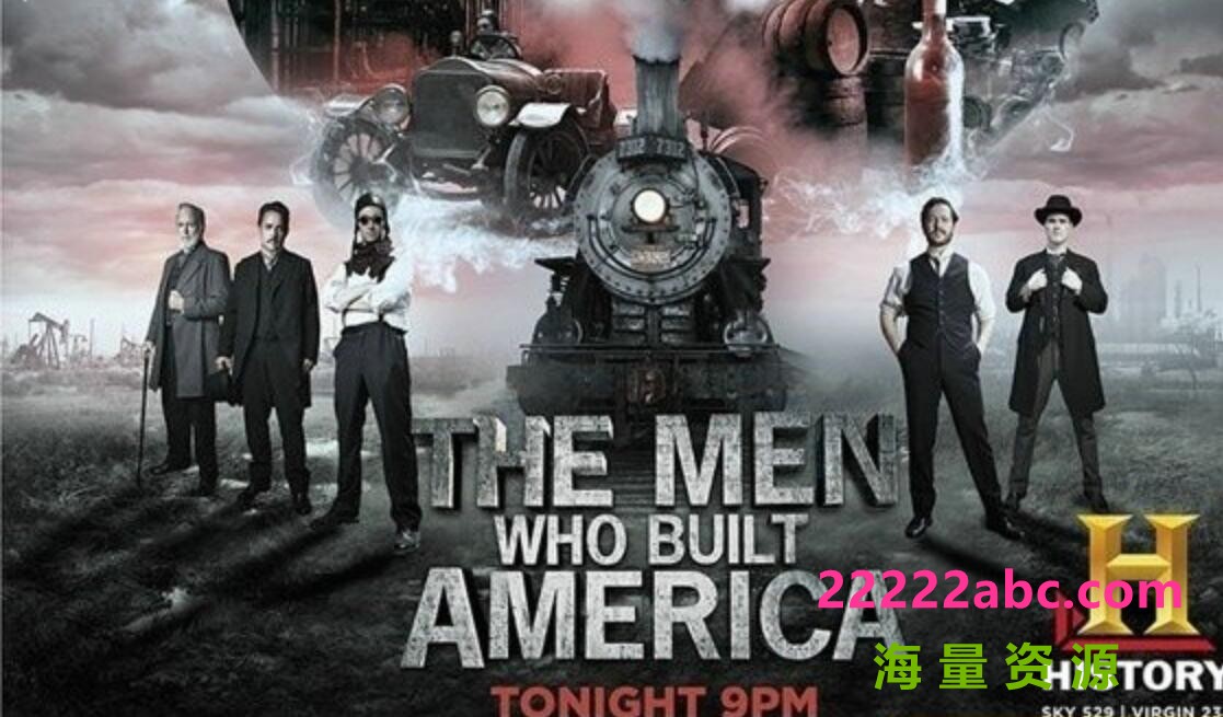 [网盘下载]美国商业大亨传奇《造就美国的人 The Men Who Built America 2012》全8集