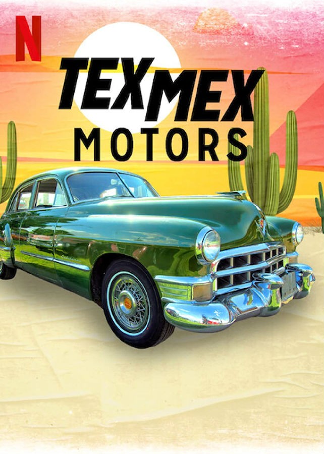 [网盘下载][经典老车大翻修 Tex Mex Motors 第一季][全08集][英语中字]