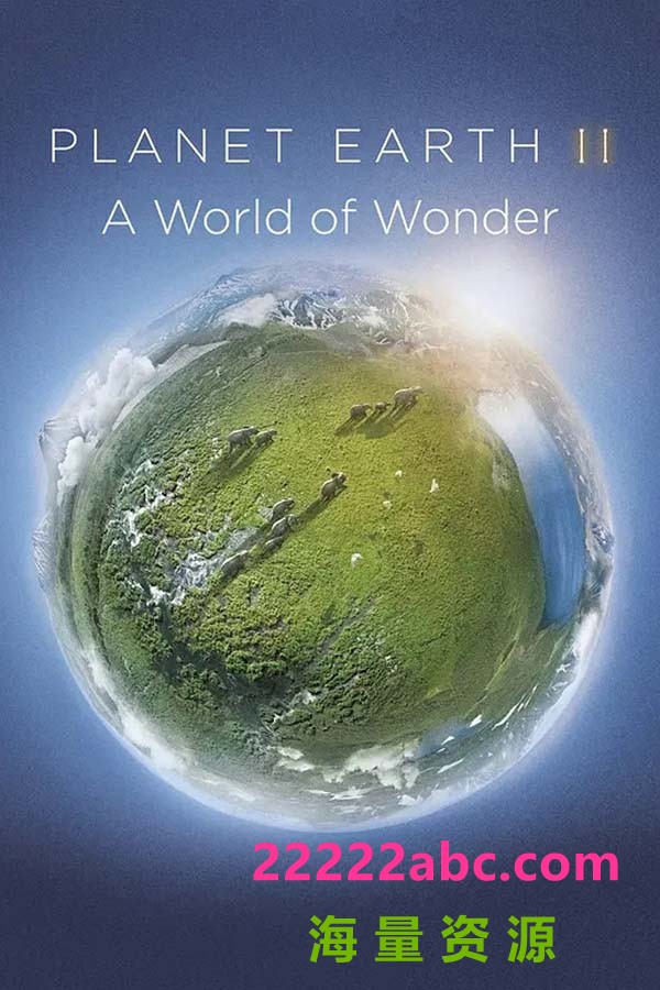 [网盘下载]BBC.地球脉动2.奇迹世界.Planet.Earth.II.A.World.of.Wonder.2016.BluRay.720P.X264.AAC-NCCX