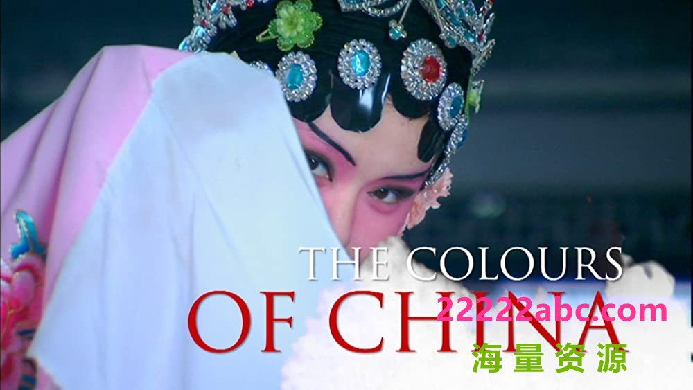 [网盘下载][中国颜色 The.Colours.of.China][全05集][英语中字]